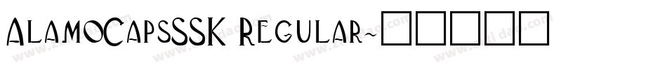 AlamoCapsSSK Regular字体转换